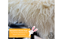 Sheepskins in Rustic Style – The Perfect Backdrop for Easter Decorations